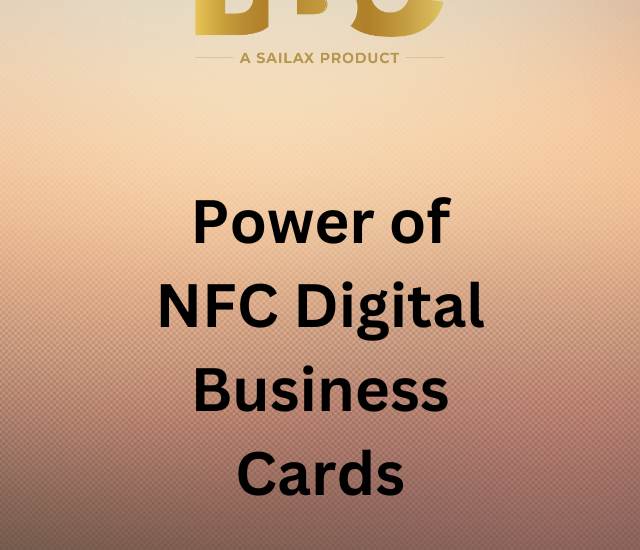 Power of NFC Digital Business Cards