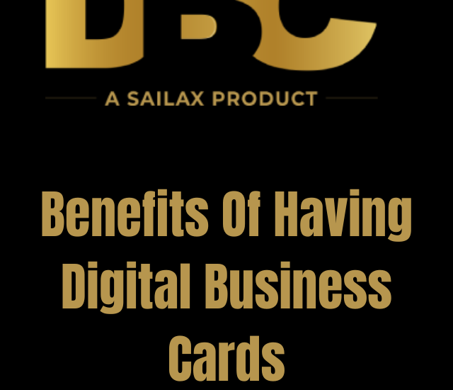 Benefits Of Having Digital Business Cards