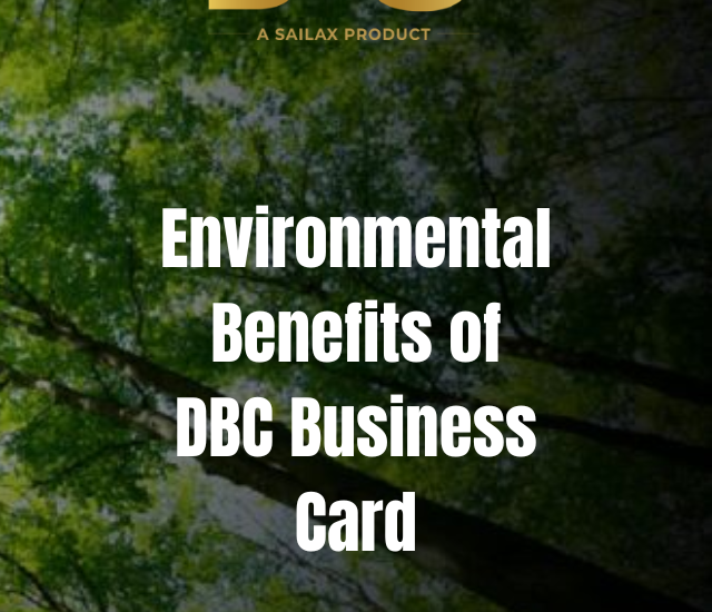 Environmental Benefits of DBC Business Card