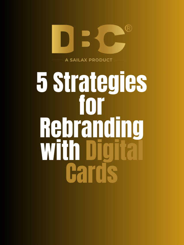 5 Strategies for Rebranding with Digital Cardsforts