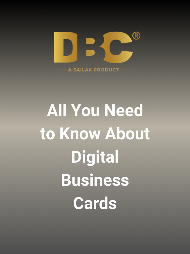 All You Need to Know About Digital Business Card