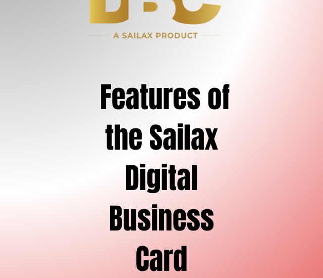 Features of the Sailax Digital Business Card