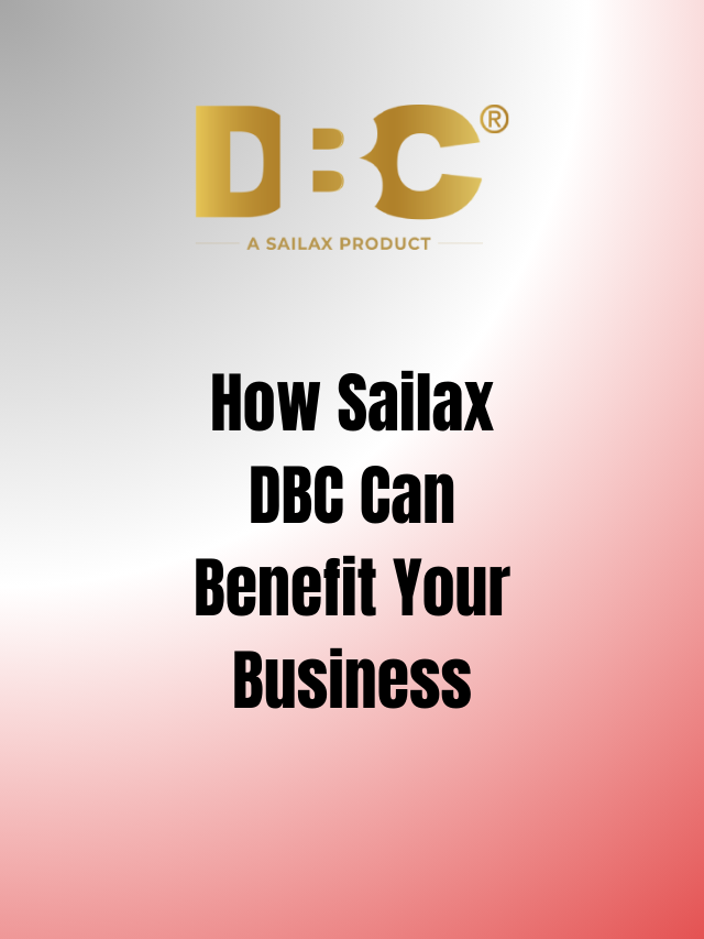 How Sailax DBC Can Benefit Your Business