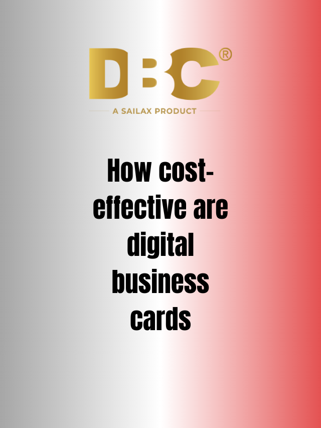 How cost-effective are digital business card