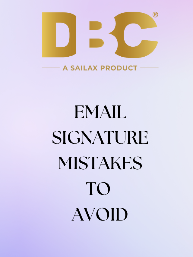 Email Signature Mistakes to Avoid