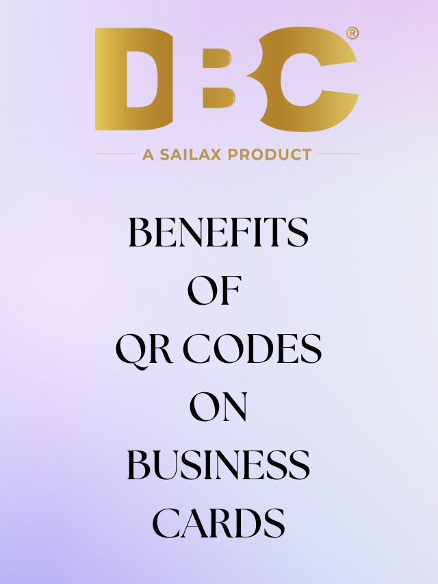 Benefits of QR Codes on Business Cards