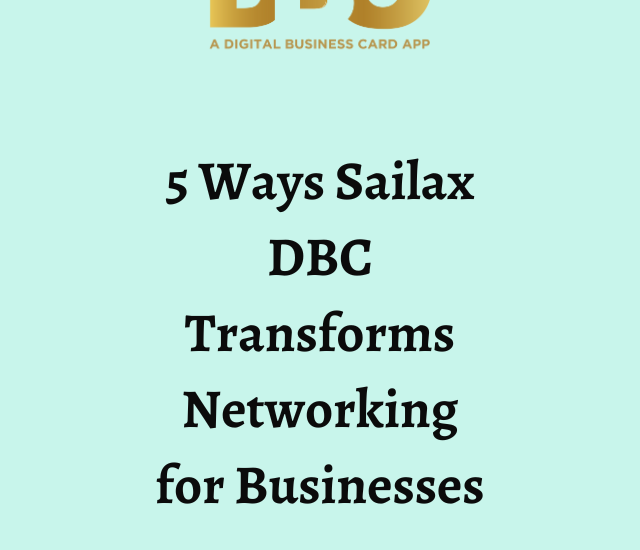 5 Ways Sailax DBC Transforms Networking for Businesses