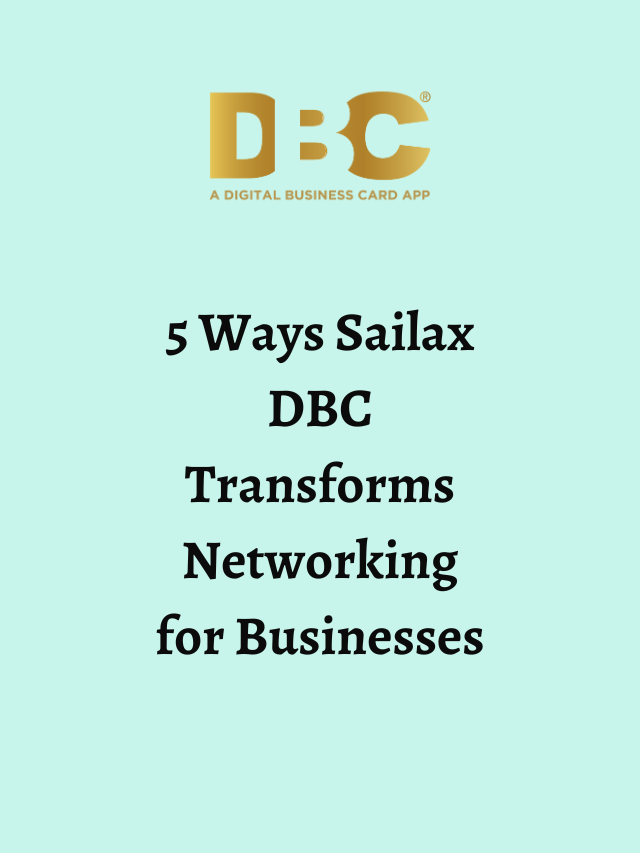 5 Ways Sailax DBC Transforms Networking for Businesses