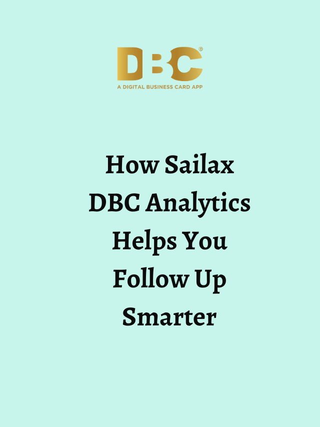 How Sailax DBC Analytics Helps You Follow Up Smarter