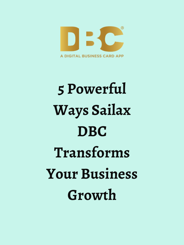 5 Powerful Ways Sailax DBC Transforms Your Business Growth