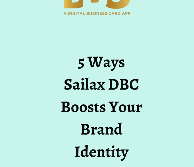 5 Ways Sailax DBC Boosts Your Brand Identity